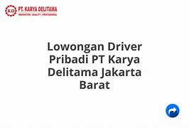 Loker Driver Pribadi Jakarta Barat